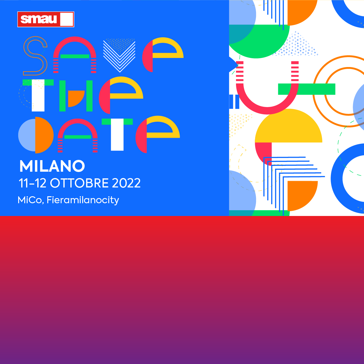 Save the Date: Smau | 11 e 12 ottobre | Milano