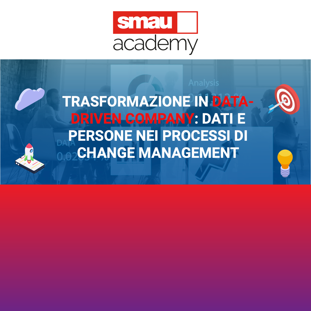 Smau Academy: Trasformazione in Data-Driven Company | L'Evoluzione dell'E-commerce