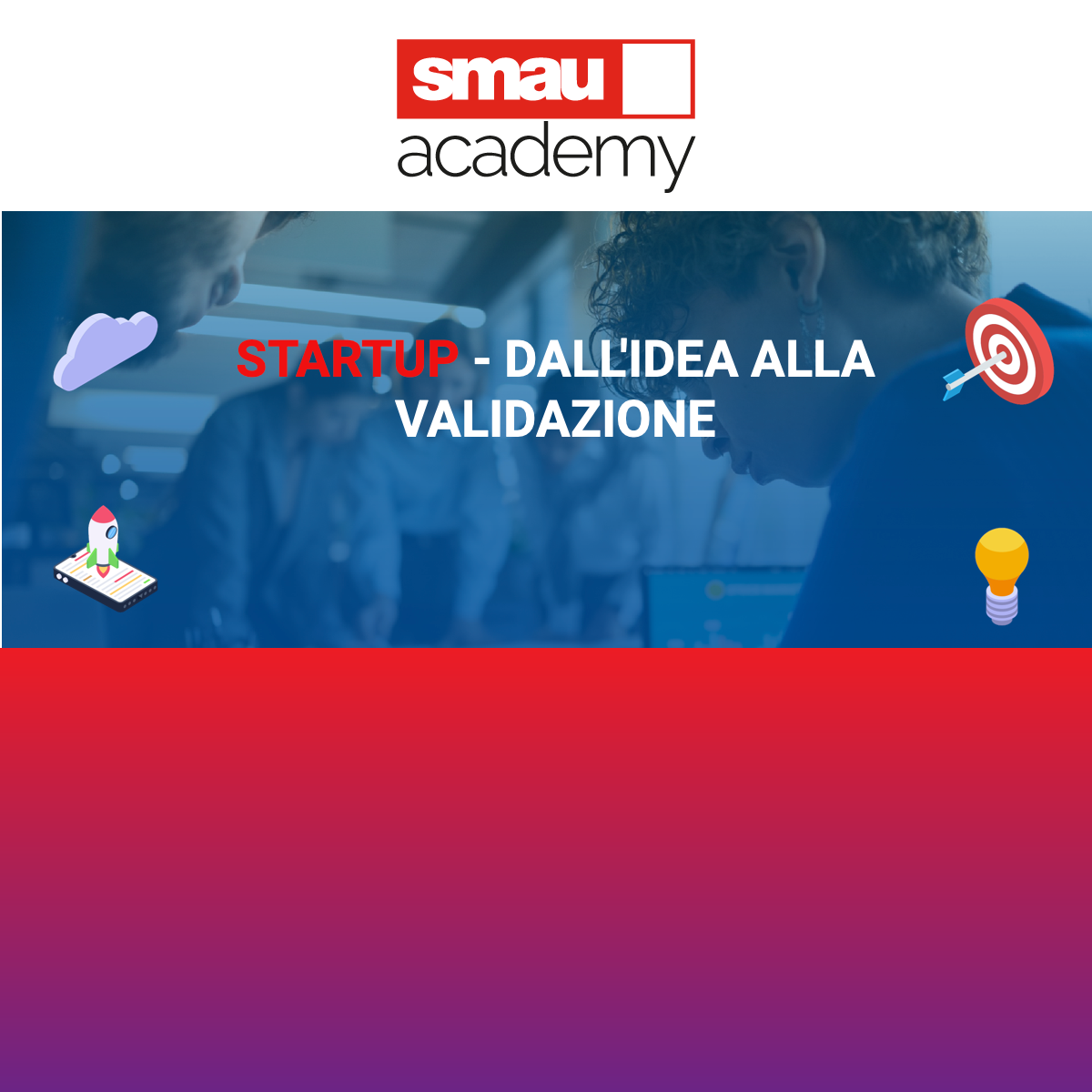Smau Academy: Startup - Dall'idea alla Validazione |  La Tokenomics Italiana