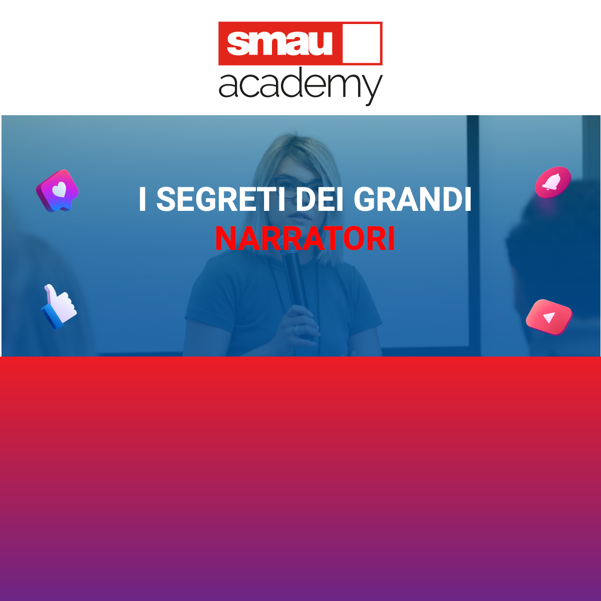 Smau Academy: I Segreti dei Grandi Narratori | Digital Marketing e Ecommerce