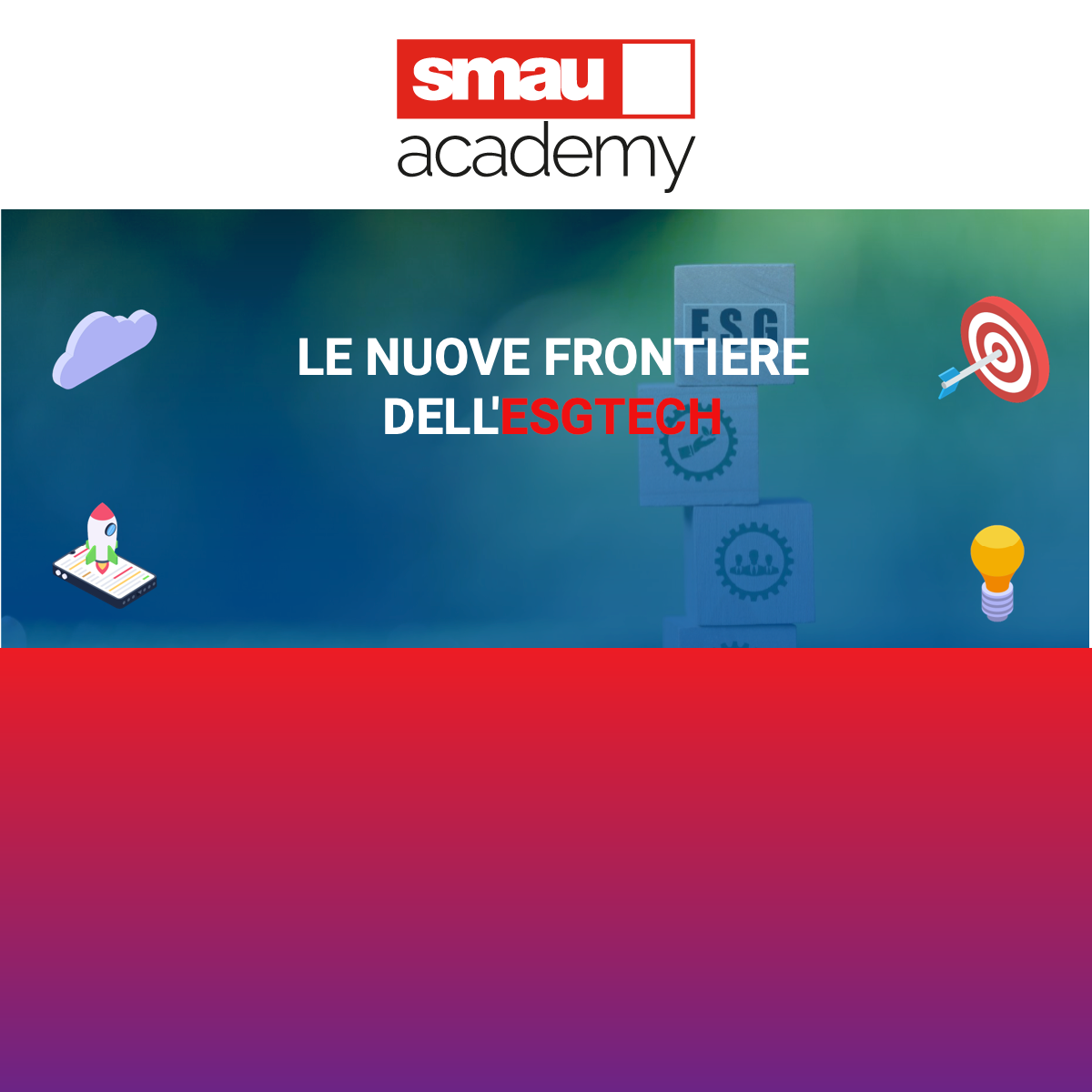 SMAU Academy: Nuove Frontiere dell'ESGTech | Omnichannel CRM e Marketing Strategico