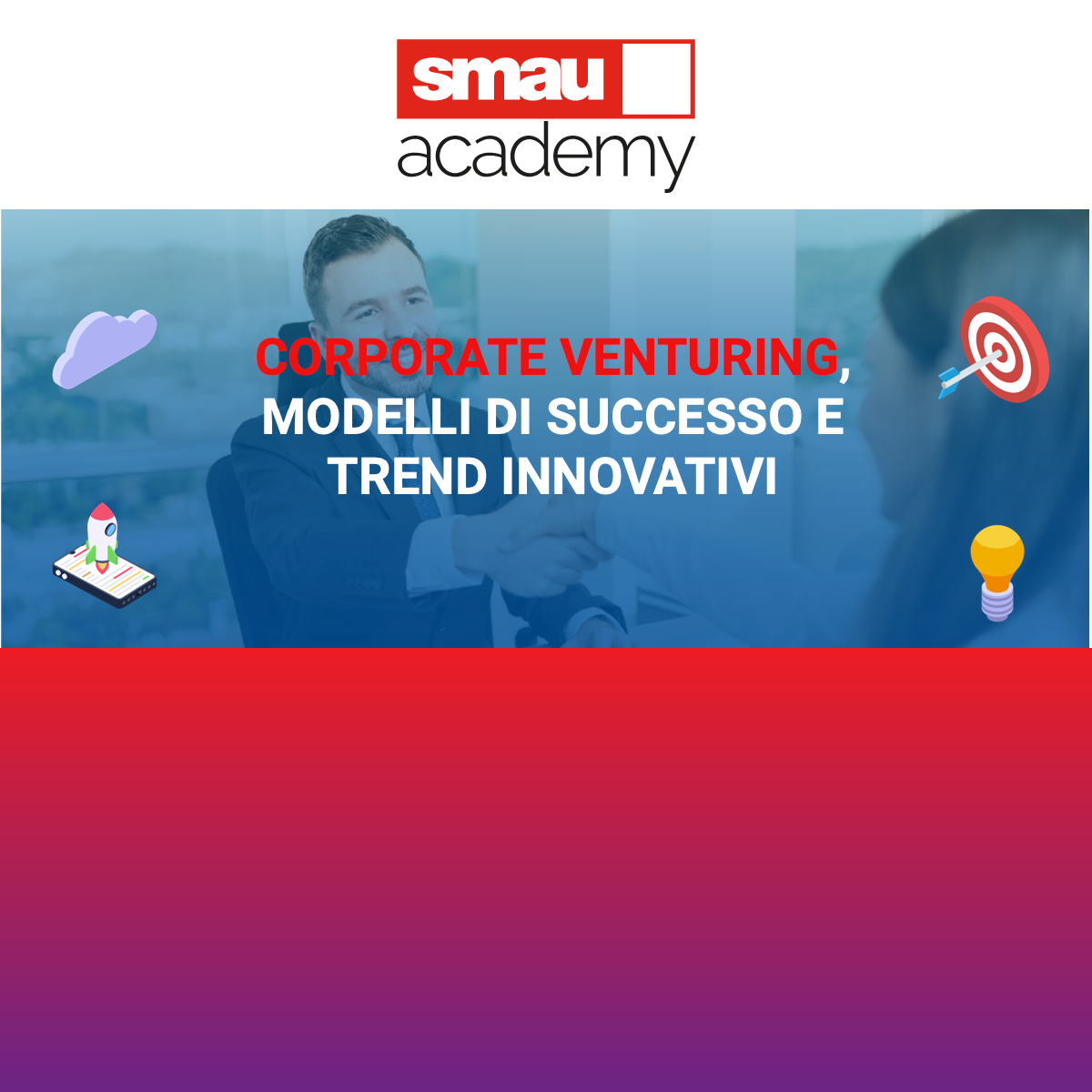 SMAU Academy: Corporate Venturing, Modelli di Successo | Legal Design