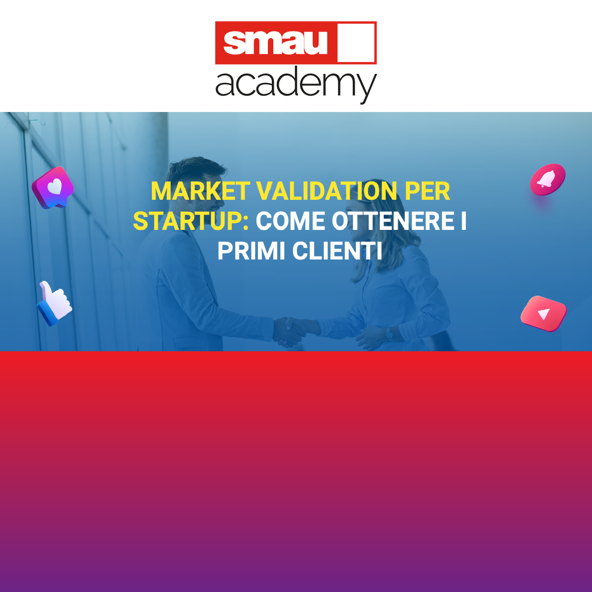 SMAU Academy: Market Validation | Leadership