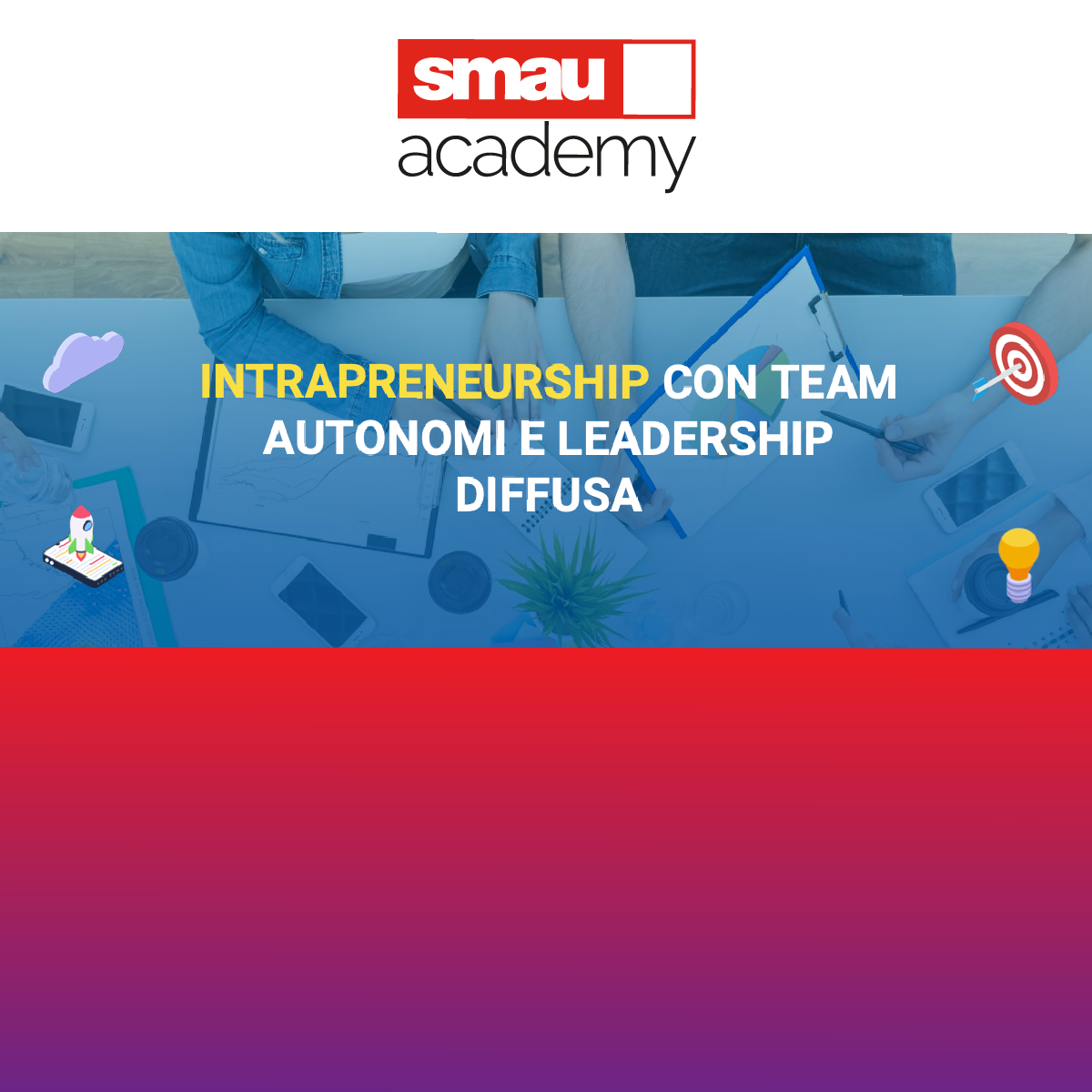 SMAU Academy: Intrapreneurship | Piano Transizione 5.0