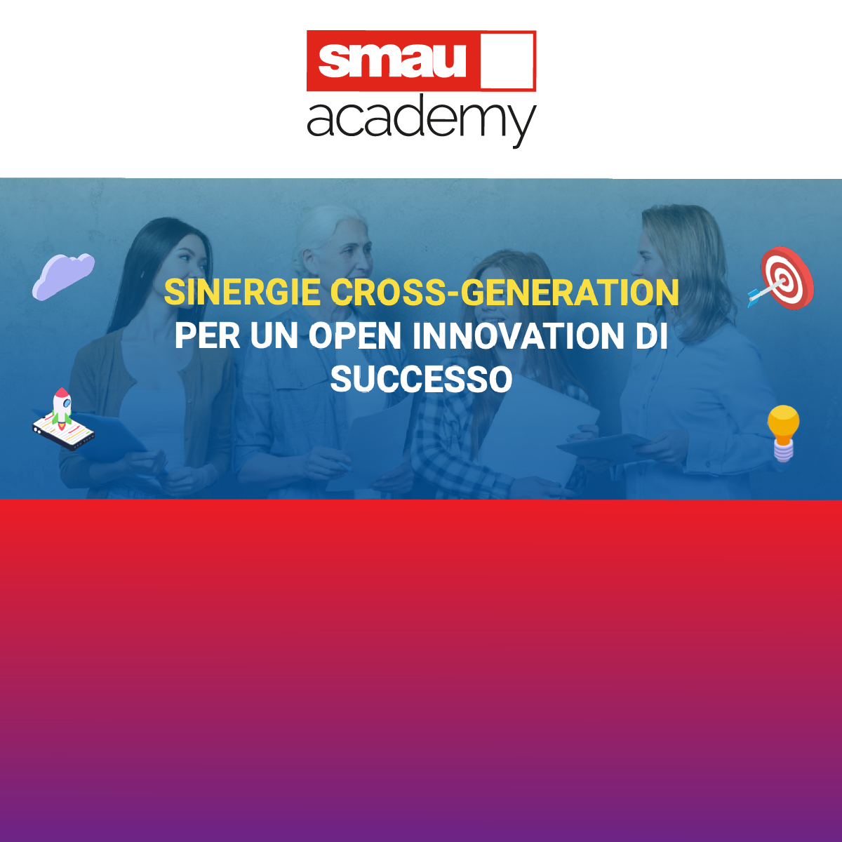 SMAU Academy: Cross-generation | Strategie, tattiche e strumenti per l’internazionalizzazione delle PMI