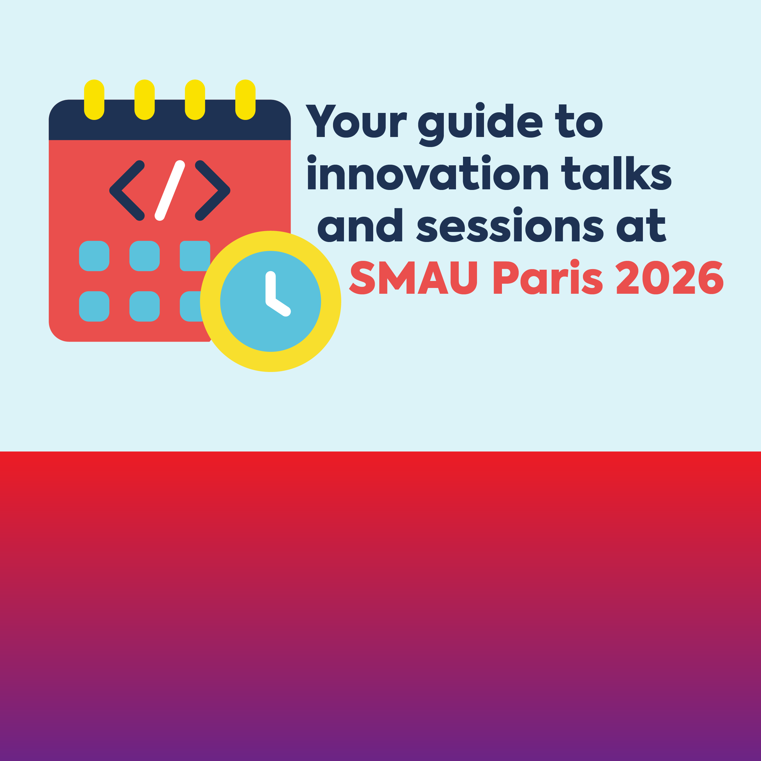 What’s happening at SMAU Paris: plan your agenda 🗓️