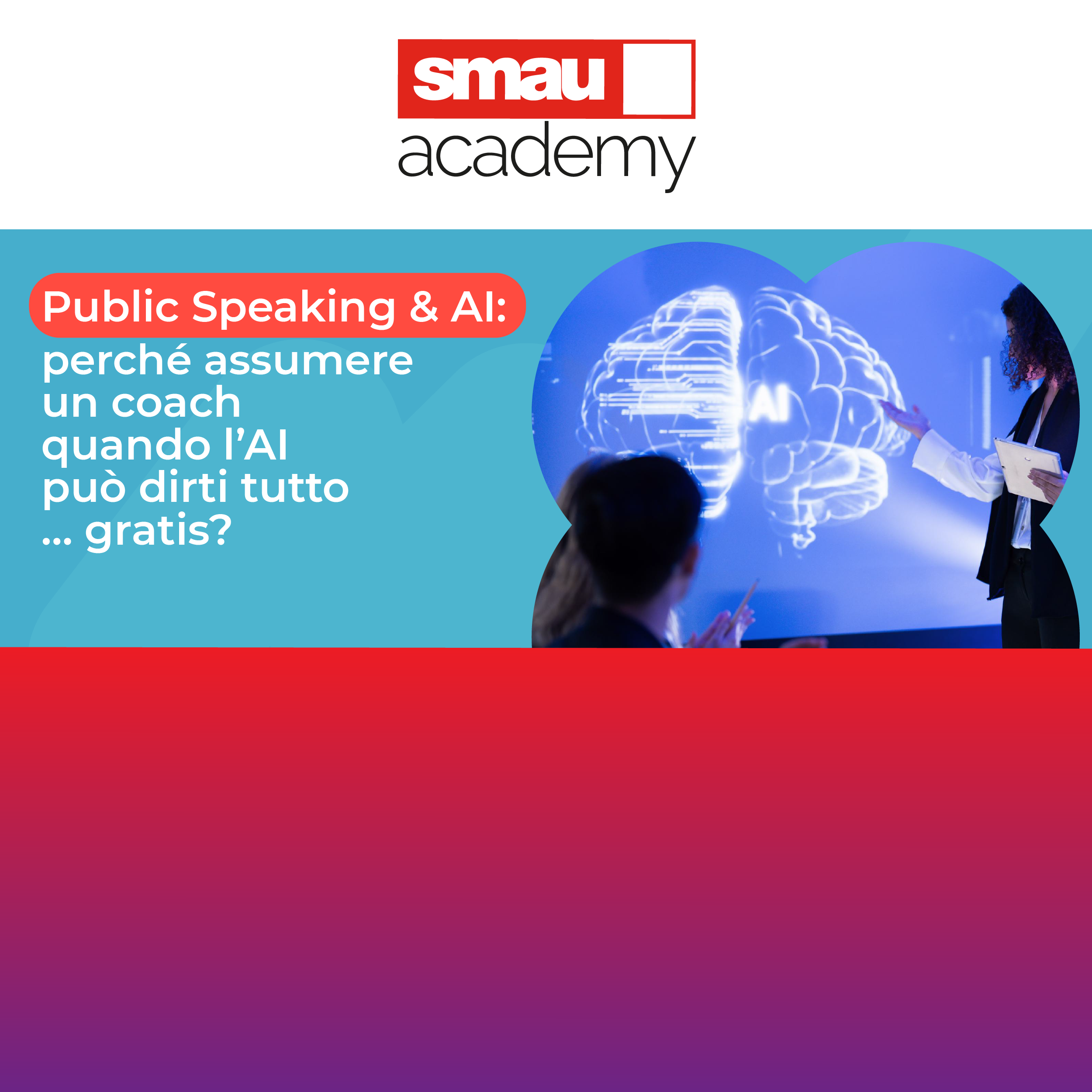 SMAU Academy: Public Speaking & AI, Business Marketing & PM