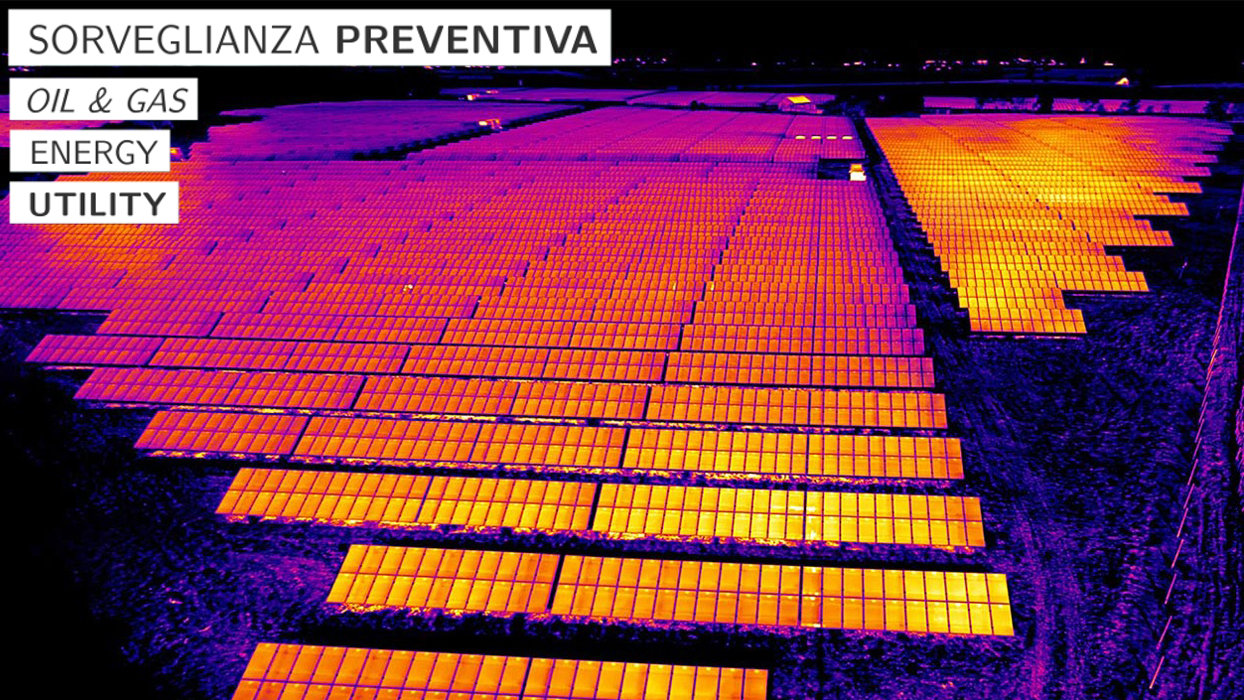 Droni tailor made per analisi di alto livello in ambito di energia, sicurezza e tutela dell’ambiente.