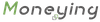 Moneying