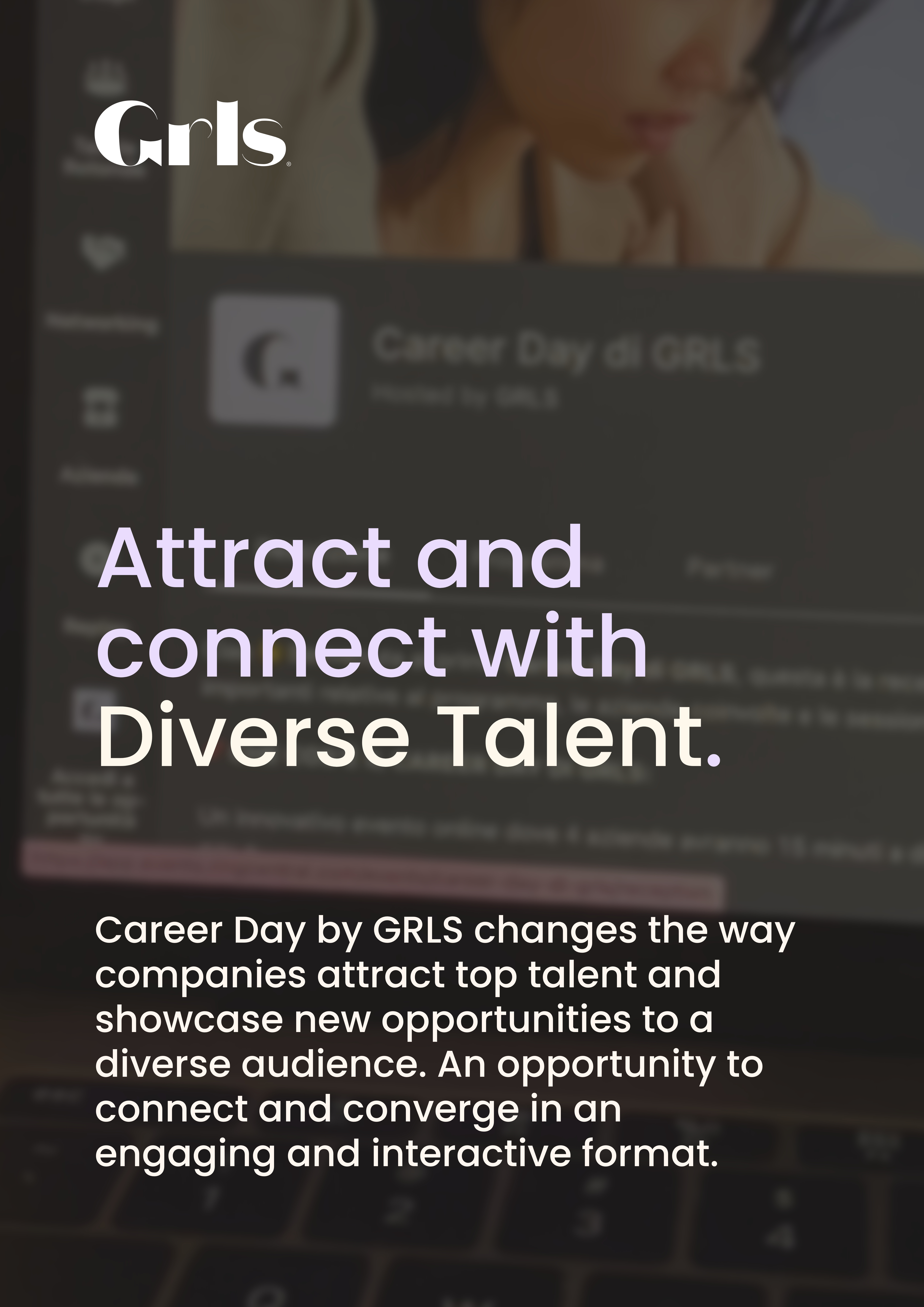 Attract and connect with Diverse Talent with the new format Career Day by GRLS.