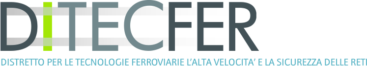 DITECFER Distretto per le Tecnologie Ferroviarie, l’Alta Velocità e la Sicurezza delle Reti
