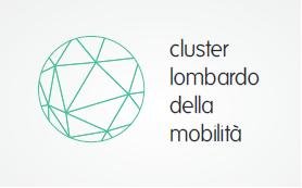 IL CLUSTER LOMBARDO DELLA MOBILITÀ - CLM
