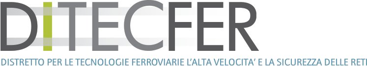 DITECFER Distretto per le Tecnologie Ferroviarie, l’Alta Velocità e la Sicurezza delle Reti